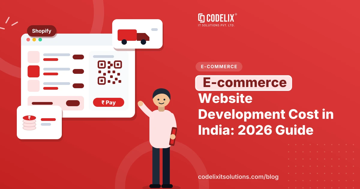 E-commerce Website Development Cost in India: 2026 Guide